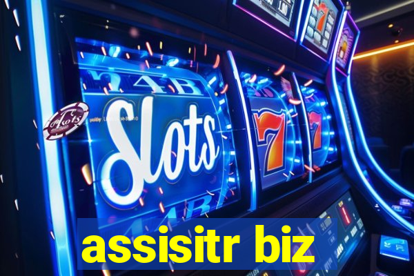 assisitr biz